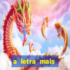 a letra mais bonita do mundo